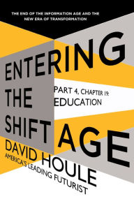 Title: Education (Entering the Shift Age, eBook 7), Author: David Houle