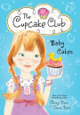 Baby Cakes (The Cupcake Club Series)