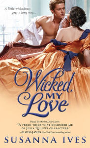 Title: Wicked, My Love, Author: Susanna Ives