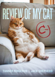 Title: Review of My Cat, Author: Tanner Ringerud