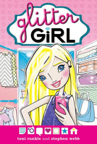 Title: Glitter Girl, Author: Toni Runkle