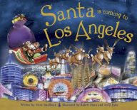 Title: Santa Is Coming to Los Angeles, Author: Steve Smallman