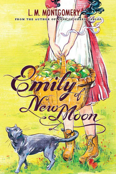 Emily of New Moon (Emily Series #1)
