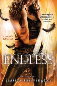 Title: Endless (Embrace Series #4), Author: Jessica Shirvington