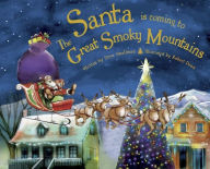 Santa Is Coming to the Great Smoky Mountains (PagePerfect NOOK Book)