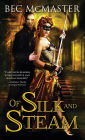 Of Silk and Steam (London Steampunk Series #5)