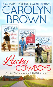 The Lucky Cowboys Series: A Texas Cowboy Boxed Set