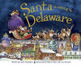 Santa Is Coming to Delaware (PagePerfect NOOK Book)