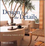 Decorating Indoors and Out (Design is in the Details Series)