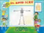 The Human Body (A Magic Skeleton Book Series)