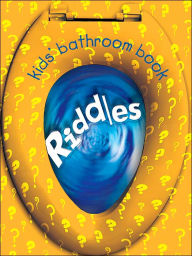 Kids' Bathroom Book: Riddles