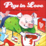 Pigs in Love