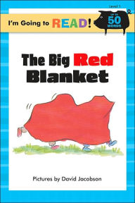 Title: I'm Going to Read (Level 1): The Big Red Blanket, Author: David Jacobson