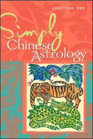 Simply Chinese Astrology