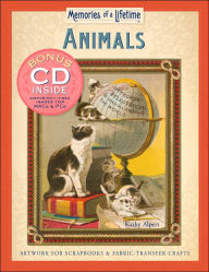 Memories of a Lifetime: Animals: Artwork for Scrapbooks & Fabric-Transfer Crafts