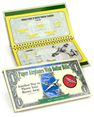Title: Paper Airplanes With Dollar Bills: Another Way to Throw Your Money Away, Author: Duy Nguyen