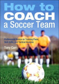 How to Coach a Soccer Team: Professional Advice on Training Plans, Skill Drills, and Tactical Analysis