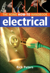 Home How-To Handbook: Electrical
