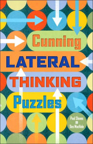Cunning Lateral Thinking Puzzles