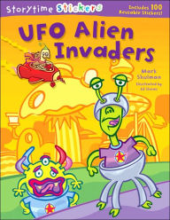 Title: Storytime Stickers: UFO Alien Invaders, Author: Mark Shulman