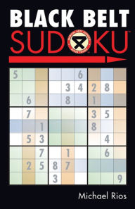 Title: Black Belt Sudoku®, Author: Michael Rios