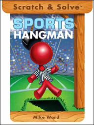 Title: Scratch & Solve® Sports Hangman, Author: Mike Ward