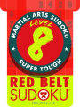 Martial Arts Sudoku Level 8: Red Belt Sudoku