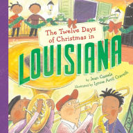 The Twelve Days of Christmas in Louisiana