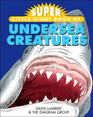 Super Little Giant Book of Undersea Creatures