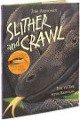 Alternative view 3 of Slither and Crawl: Eye to Eye with Reptiles