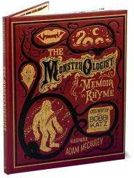 The Monsterologist: A Memoir in Rhyme