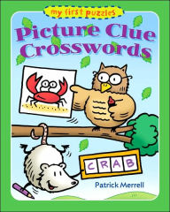 My First Puzzles: Picture Clue Crosswords