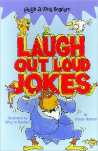 Title: Laugh-A-Long Readers: Laugh Out Loud Jokes, Author: Diane Namm