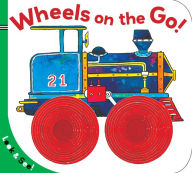 Title: Wheels on the Go! (Look and See! Series), Author: Sterling Childrens