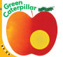 The Green Caterpillar (Look and See! Series)