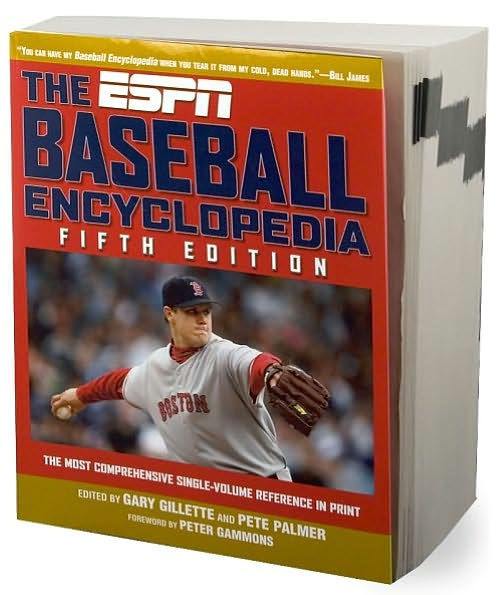 The ESPN Baseball Encyclopedia, Fifth Edition by Gary Gillette