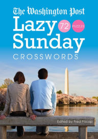 Title: The Washington Post Lazy Sunday Crosswords, Author: Washington Post Co. LLC