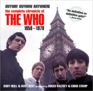 Anyway, Anyhow, Anywhere: The Complete Chronicle of THE WHO 1958-1978