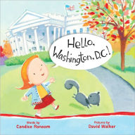 Title: Hello, Washington, D.C.!, Author: Candice Ransom