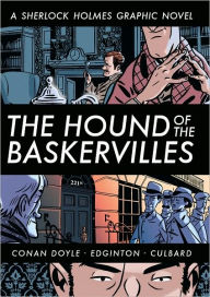 The Hound of the Baskervilles: A Sherlock Holmes Graphic Novel (Illustrated Classics)