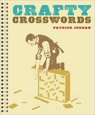 Title: Crafty Crosswords: 72 Relaxing Puzzles, Author: Patrick  Jordan