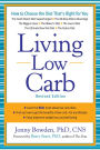 Living Low Carb: Controlled-Carbohydrate Eating for Long-Term Weight Loss