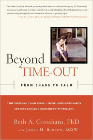 Beyond Time-Out: From Chaos to Calm