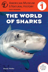 Title: The World of Sharks: (Level 1), Author: American Museum of Natural History