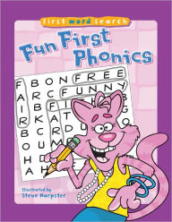 Title: First Word Search: Fun First Phonics, Author: Steve Harpster