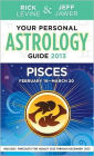 Your Personal Astrology Guide 2013 Pisces