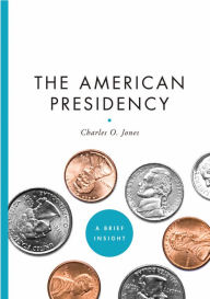 The American Presidency