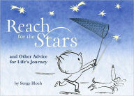 Title: Reach for the Stars, Author: Serge Bloch