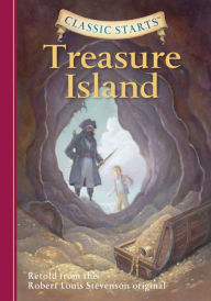 Title: Treasure Island (Classic Starts Series), Author: Robert Louis Stevenson