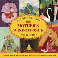 The Mother's Wisdom Deck: A 52-Card Oracle Deck with Guidebook